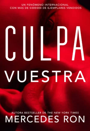 Culpables 4. Culpa vuestra