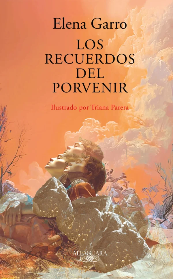 Los recuerdos del porvenir (Edición Ilustrada 2026)
