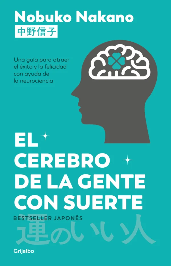 9786073876049 El cerebro de la gente con suerte