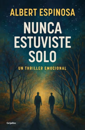 9788425368745 Nunca estuviste solo