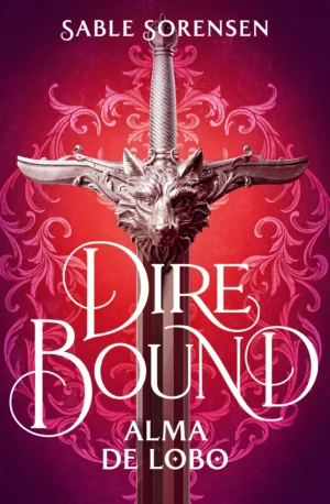 9788466676205 Los Lobos de la Ruina 1. Dire Bound: alma de lobo