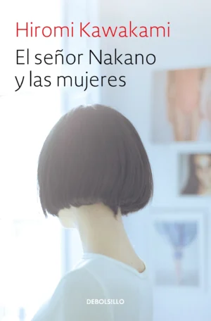 9786073172875 El señor Nakano y las mujeres