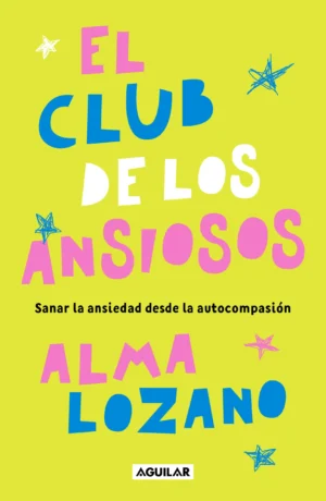 9786073872546 El club de los ansiosos