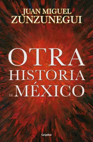 9786073877831 Otra historia de México
