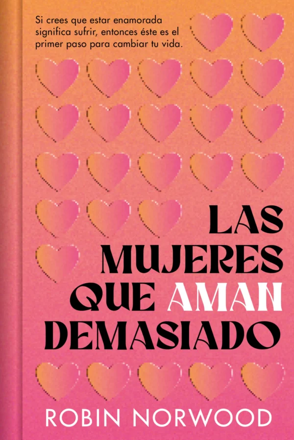 9788413142883 Las mujeres que aman demasiado (edición conmemorativa en tapa dura)