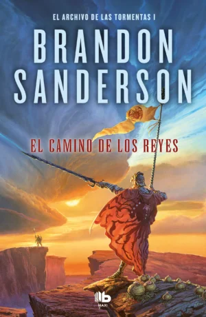 El Archivo de las Tormentas 1. El camino de los reyes