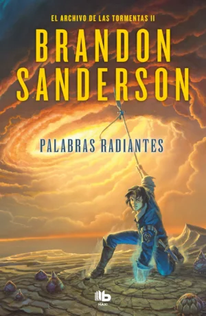 El archivo de las tormentas 2. Palabras radiantes