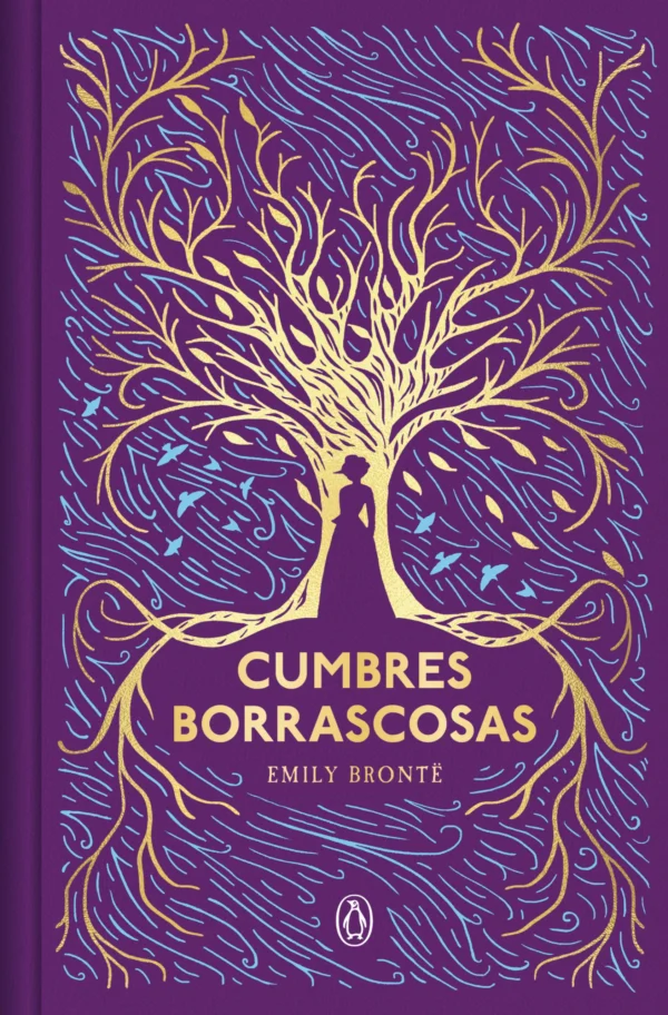 Cumbres borrascosas (edición especial en tapa dura)