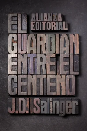 El-guardian El guardian entre el centeno