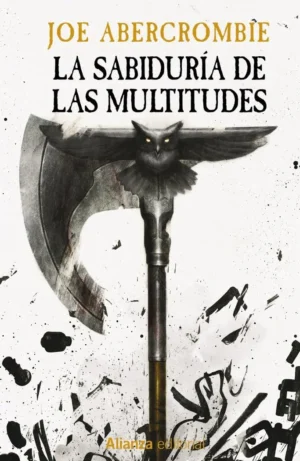 La era de la locura 3. La sabiduría de las multitudes (Tapa dura)