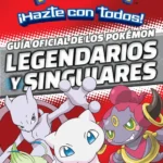 Guía oficial de los Pokémon legendarios y singulares