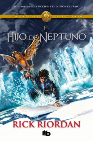 Los héroes del Olimpo 2. El hijo de Neptuno