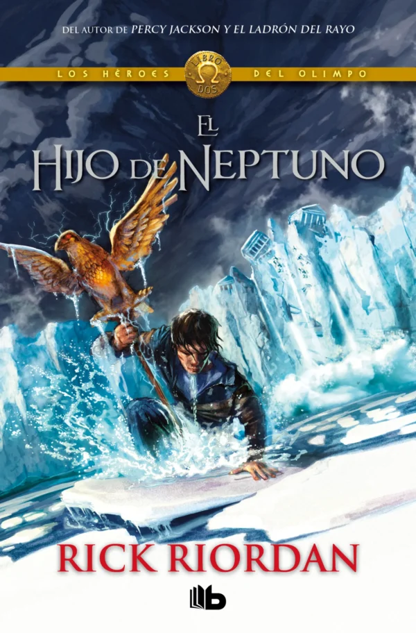 Los héroes del Olimpo 2. El hijo de Neptuno