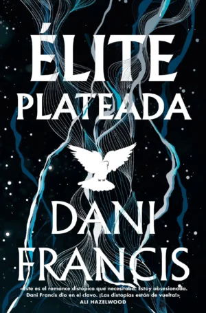 Élite plateada 1. Élite plateada