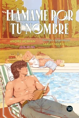 Llámame por tu nombre (novela gráfica)