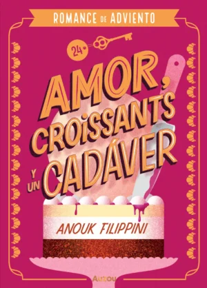 Amor, croissants y un cadáver (Romance de adviento)